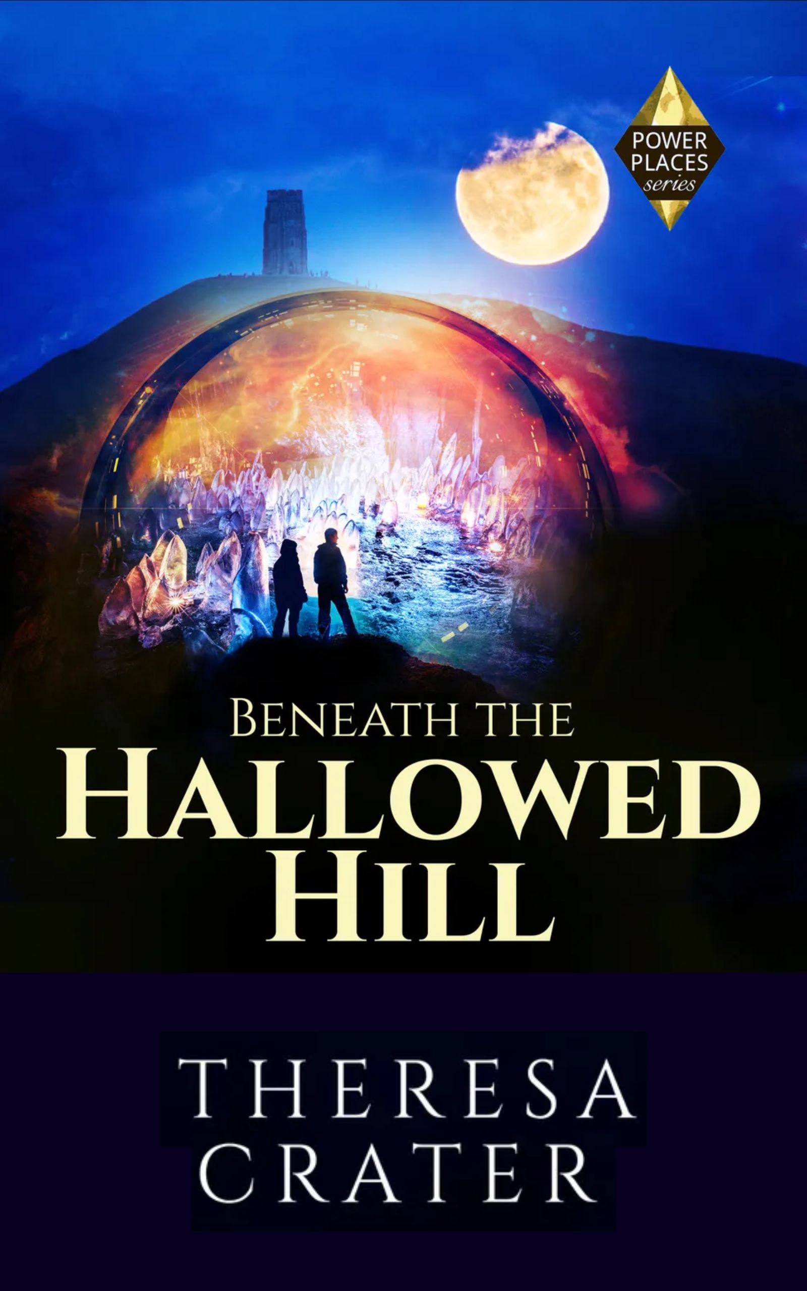 Novel, Power Places series, Book 2, Avalon, Atlantis, two time lines, Urban Fantasy, Supernatural Suspense